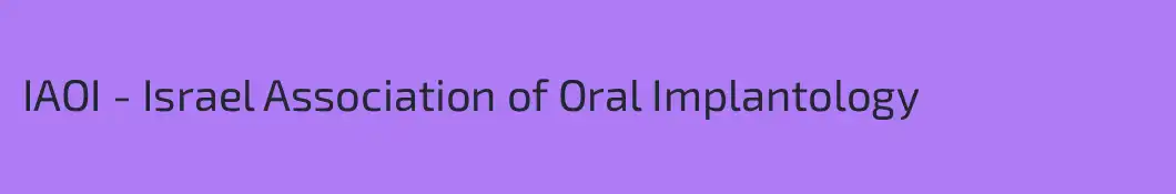 IAOI - Israel Association of Oral Implantology